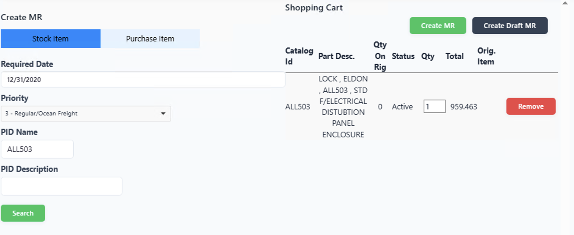 Create MR form with Stock/Purchase tabs, Required Date, Priority, PID, and shopping cart